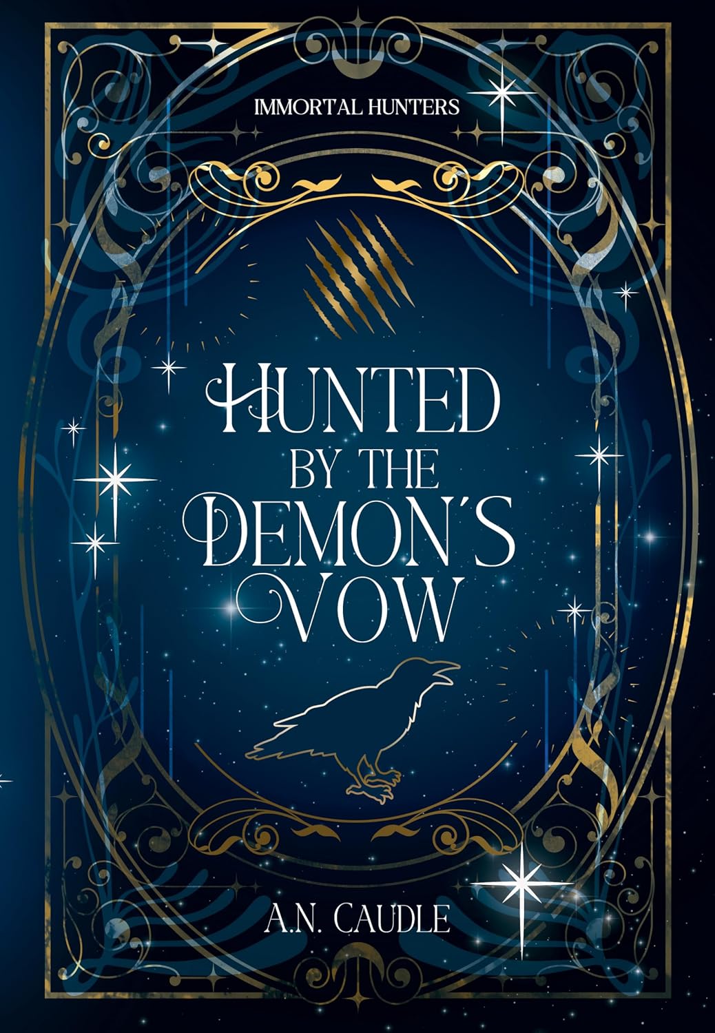 Hunted by the Demon's Vow Book by A. N. Caudle