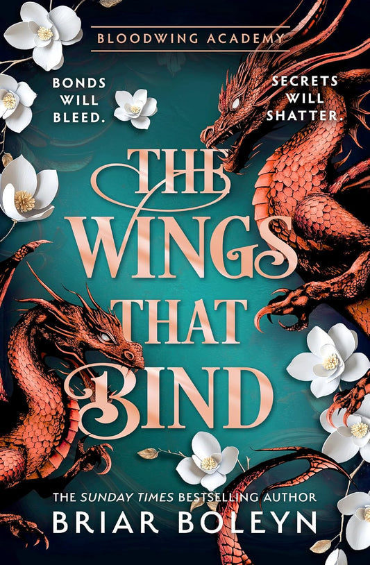 The Wings That Bind Book by Briar Boleyn