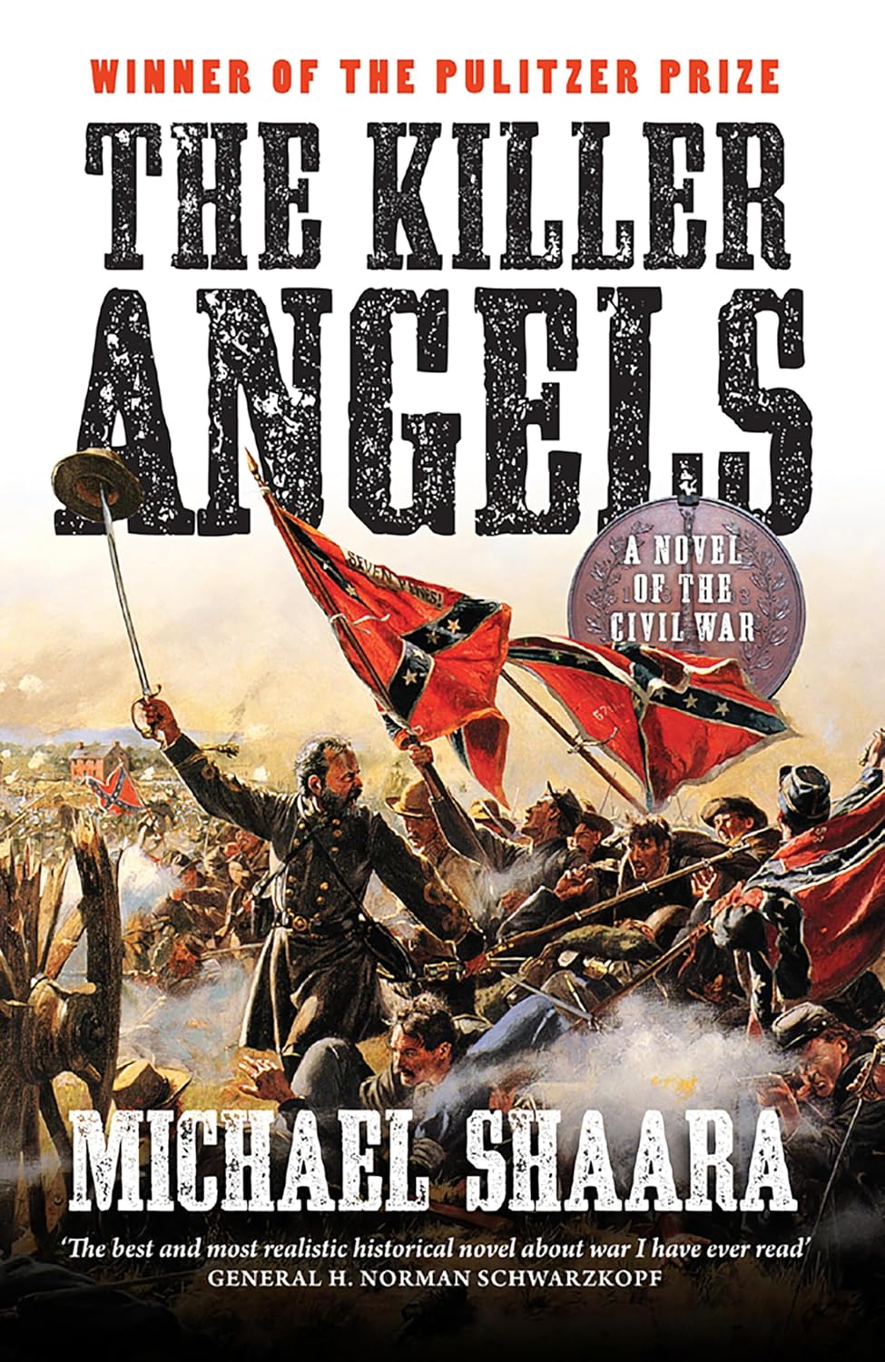 The Killer Angels: A Novel of the Civil War by Michael Shaara