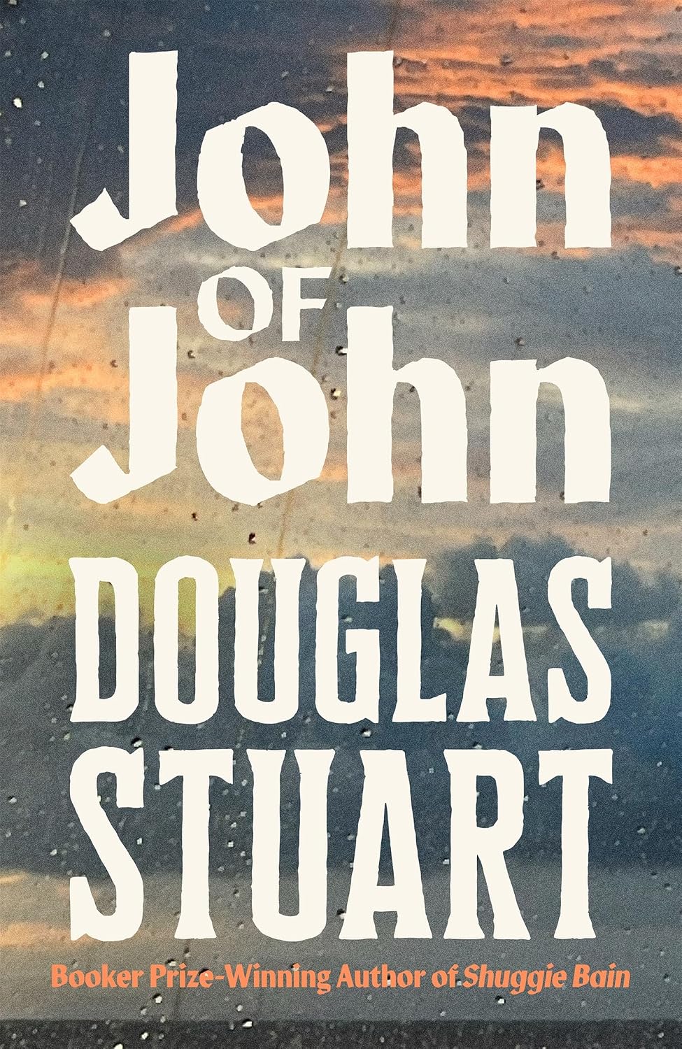 John of John Novel by Douglas Stuart