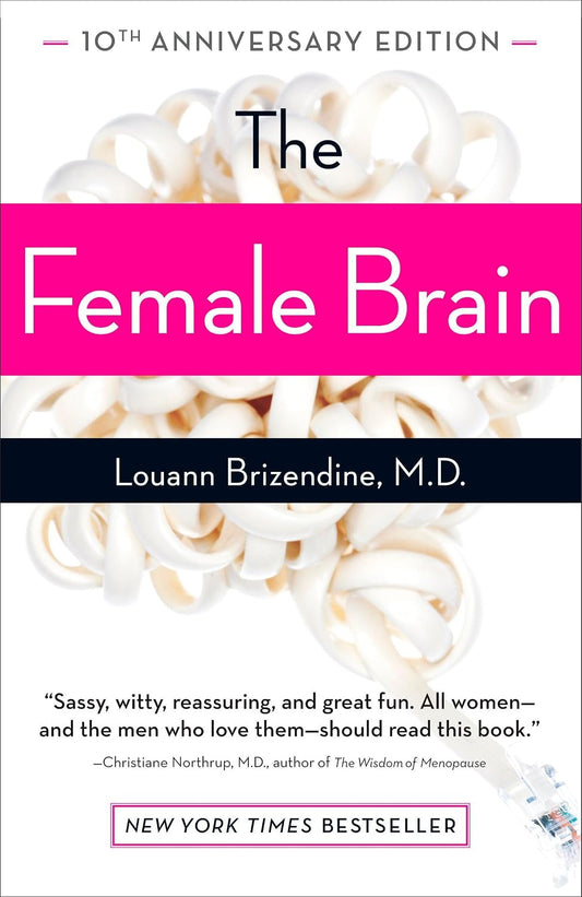 The Female Brain Book by Louann Brizendine
