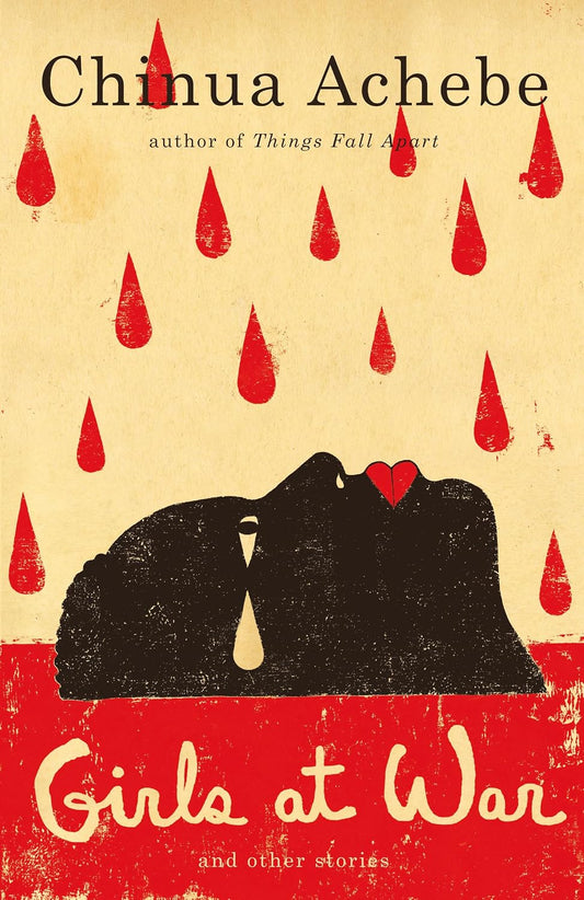 Girls at War and Other Stories by Chinua Achebe