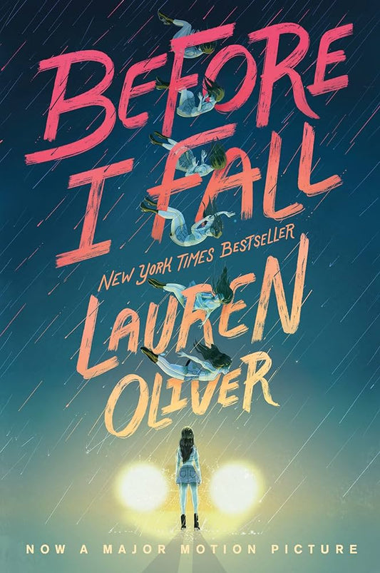 Before I Fall Novel by Lauren Oliver