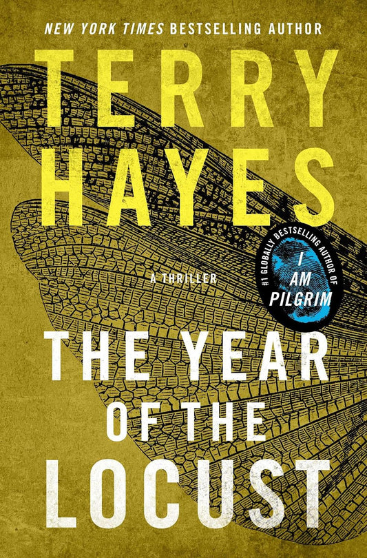 The Year of the Locust Novel by Terry Hayes