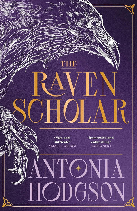 The Raven Scholar Novel by Antonia Hodgson