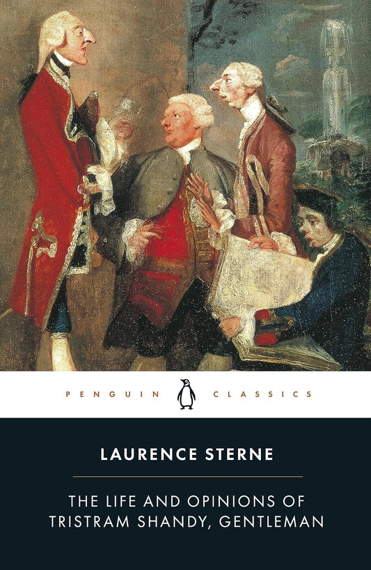 The Life and Opinions of Tristram Shandy, Gentleman by Laurence Sterne