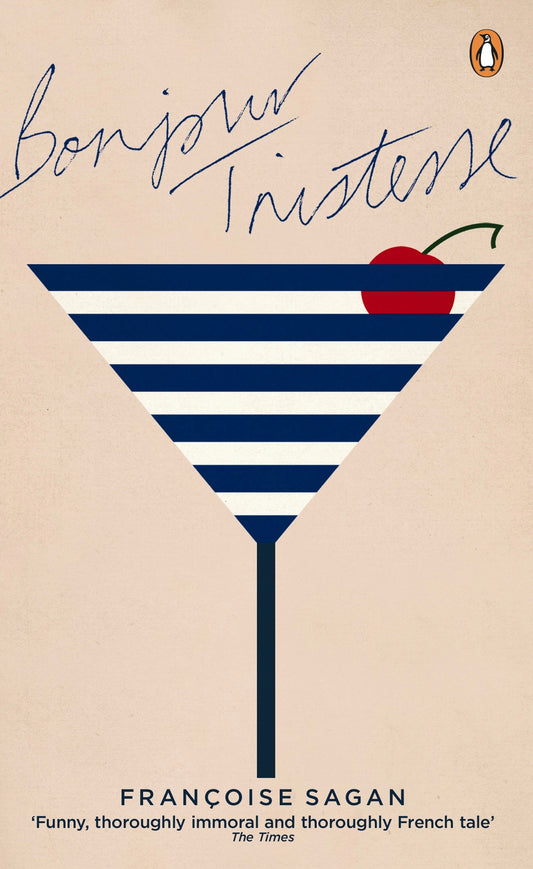 Bonjour Tristesse Novel by Françoise Sagan