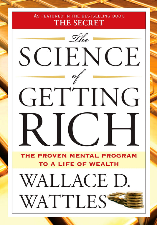 The Science of Getting Rich Book by Wallace D. Wattles