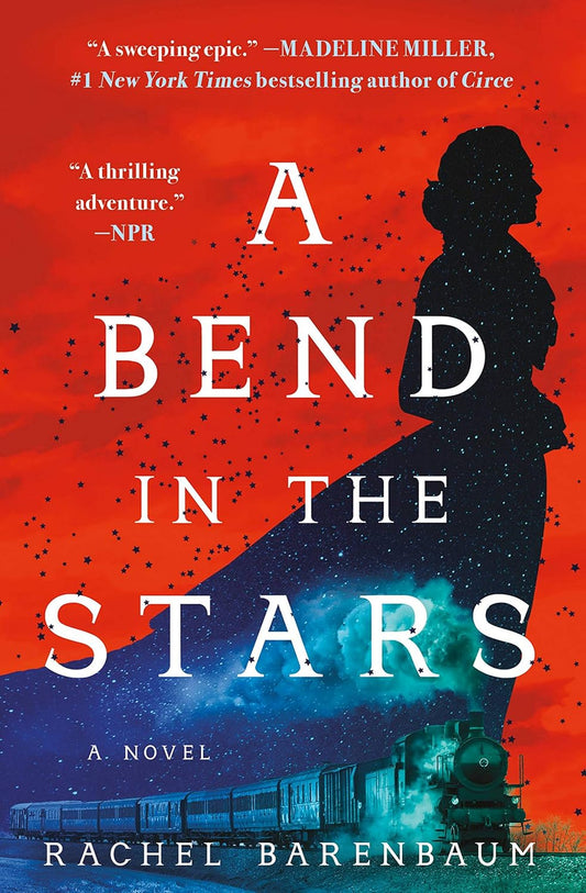 A Bend in the Stars by Rachel Barenbaum
