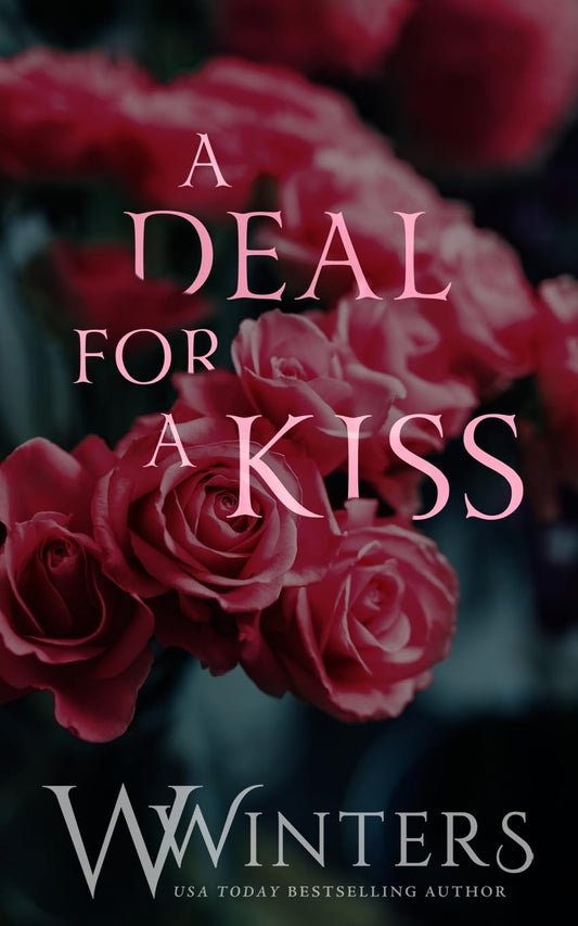 A Deal for A Kiss Book by W Winters