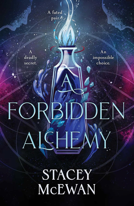 A Forbidden Alchemy Book by Stacey McEwan