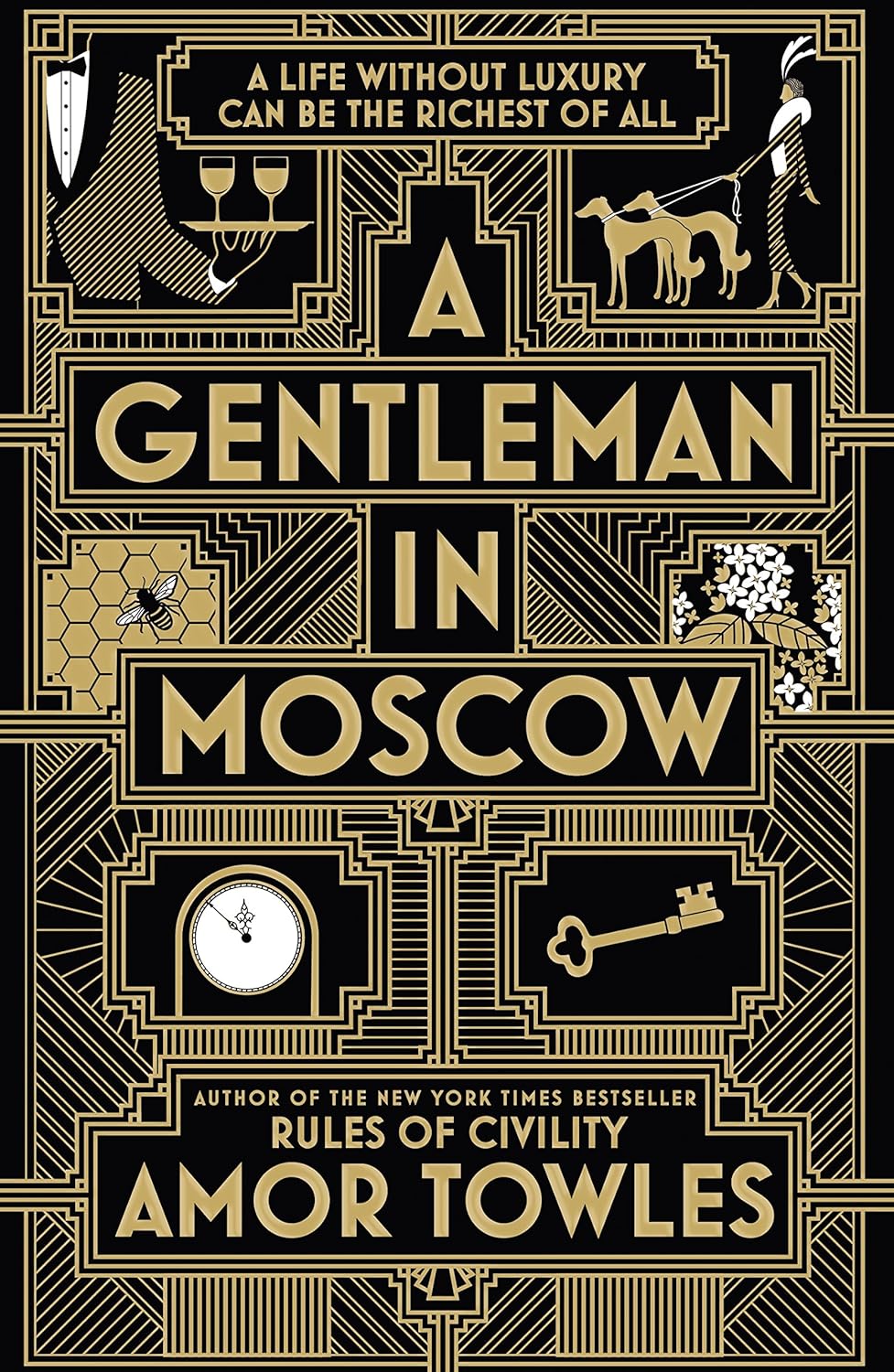 A Gentleman in Moscow by Towles, Amor