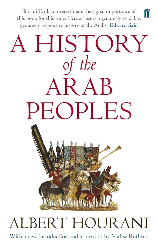A History of the Arab Peoples Book by Albert Hourani and Malise Ruthven