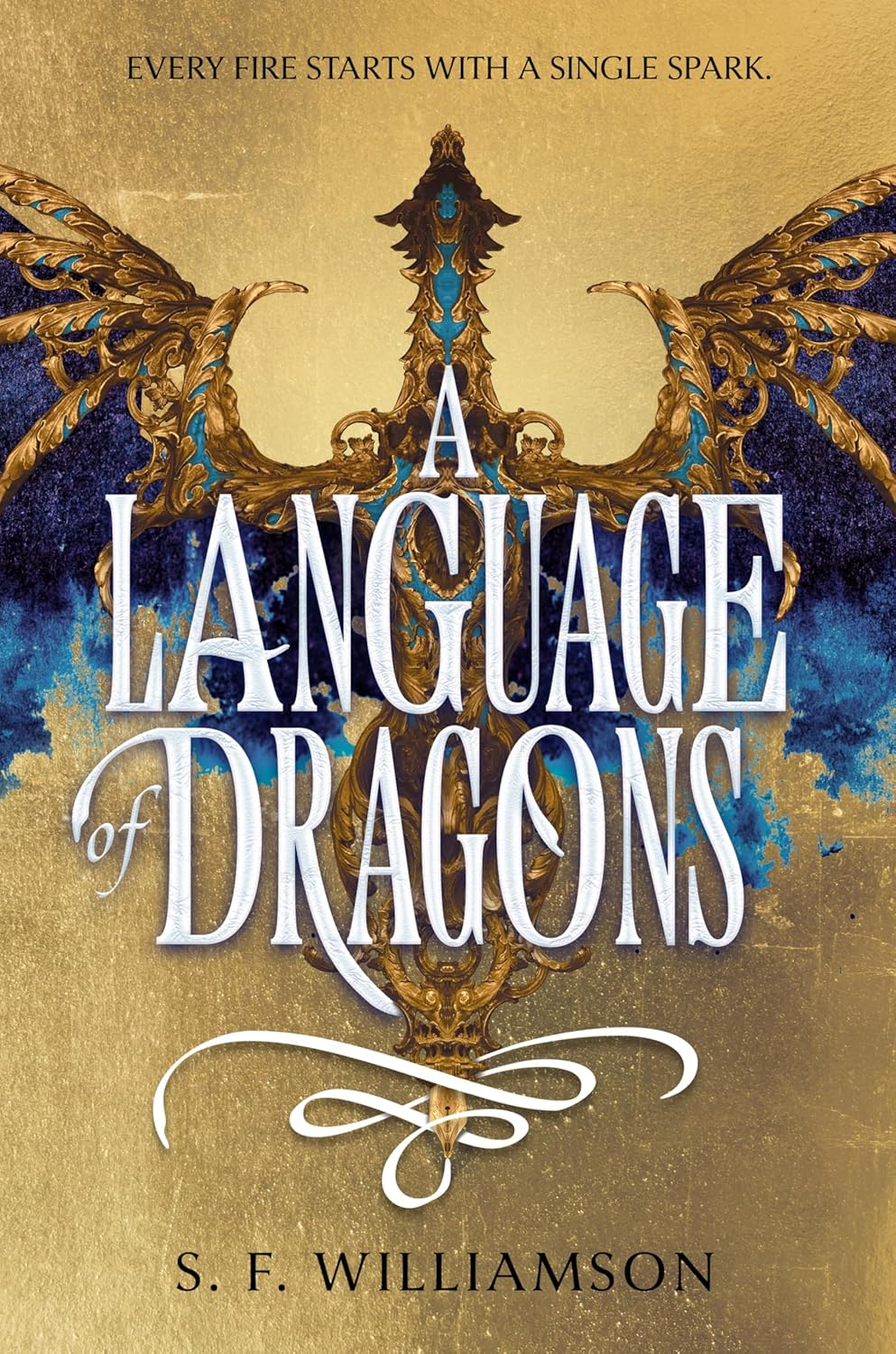 A Language of Dragons Novel by S. F. Williamson