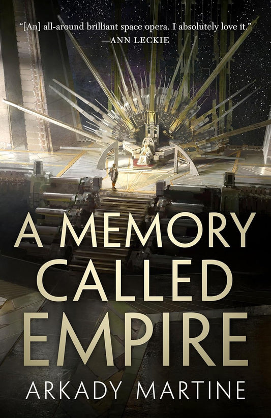 A Memory Called Empire Novel by Arkady Martine