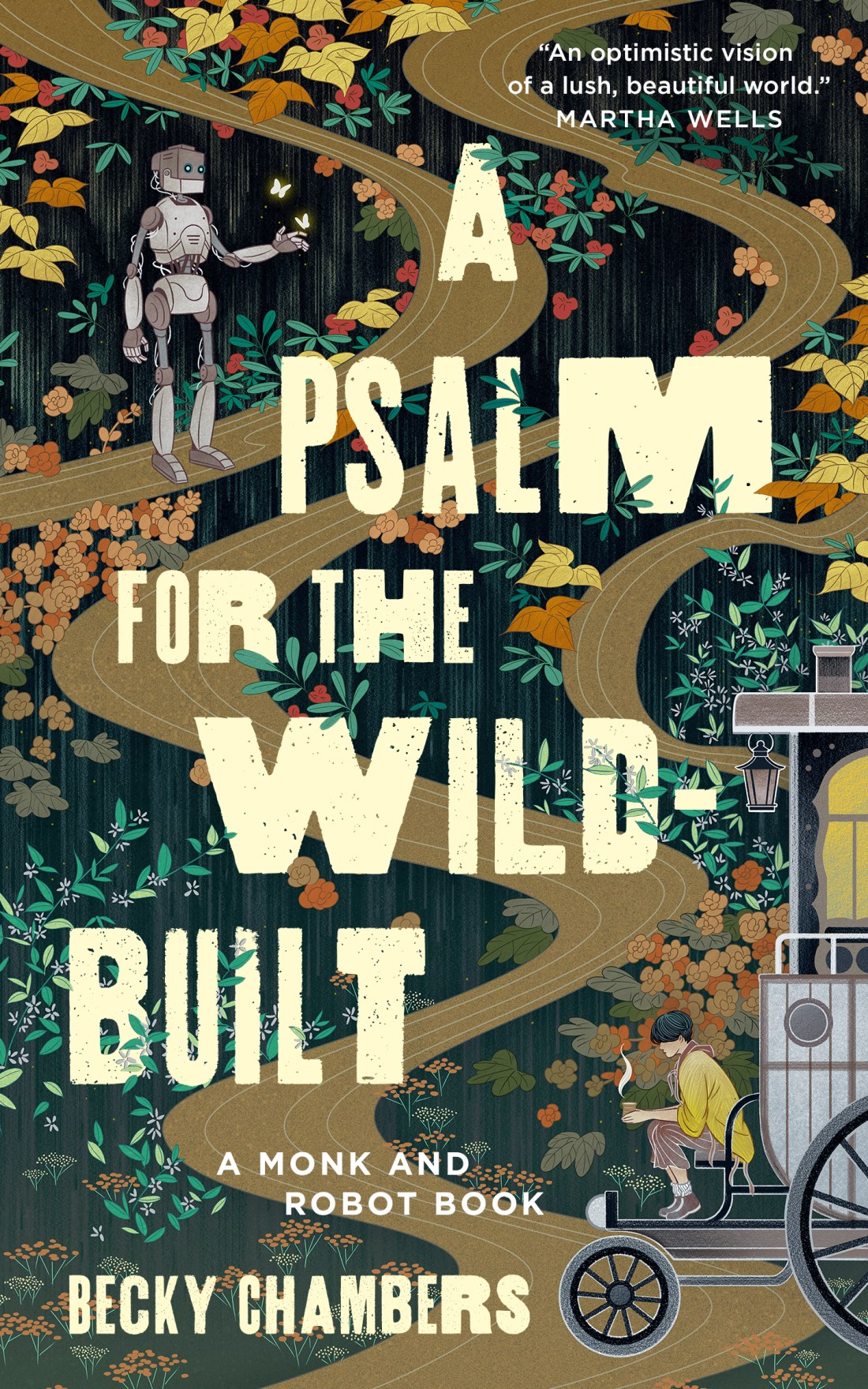 A Psalm for the Wild-Built Book by Becky Chambers