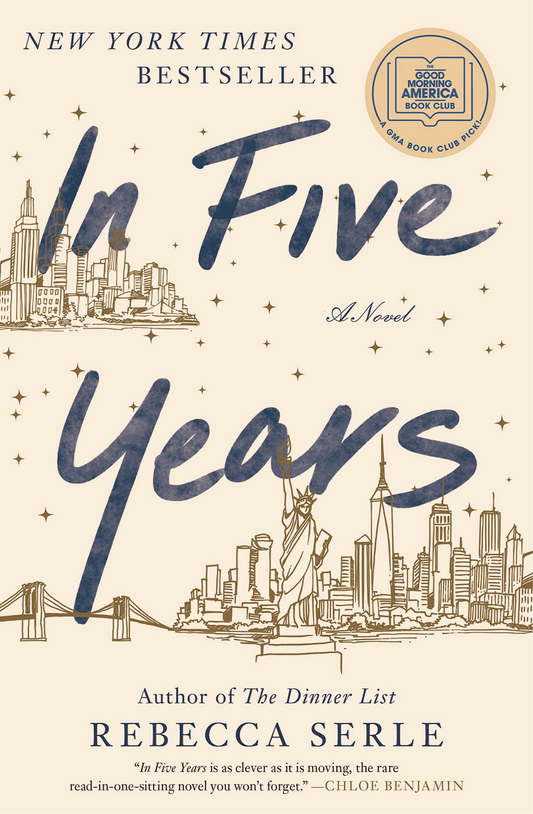 SCS- In Five Years: A Novel Book by Rebecca Serle