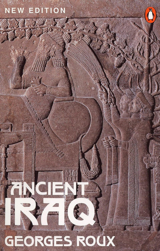 Ancient Iraq Book by Georges Roux