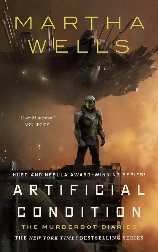 Artificial Condition Novel by Martha Wells