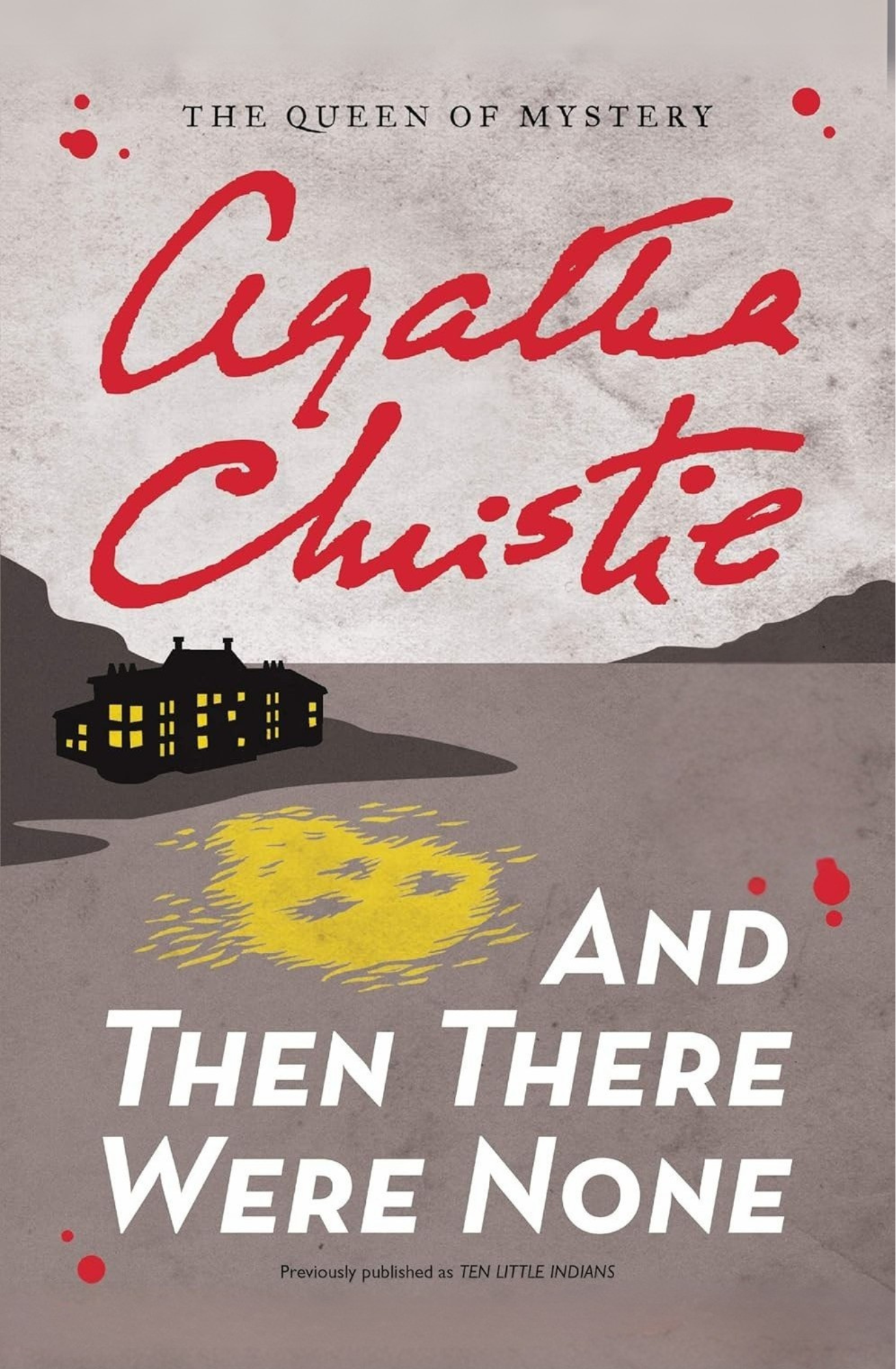 And Then There Were None by Agatha Christie