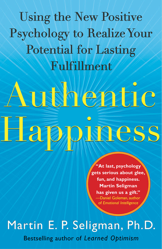 Authentic Happiness Book by Martin Seligman