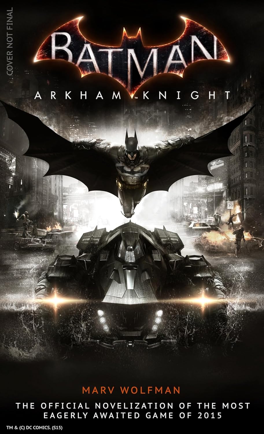 Batman Arkham Knight: The Official Novelization Novel by Marv Wolfman