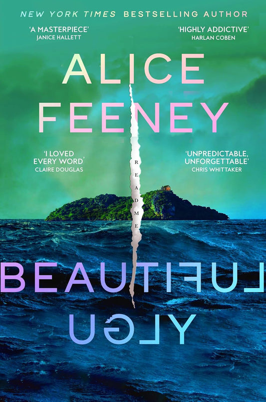 Beautiful Ugly Novel by Alice Feeney