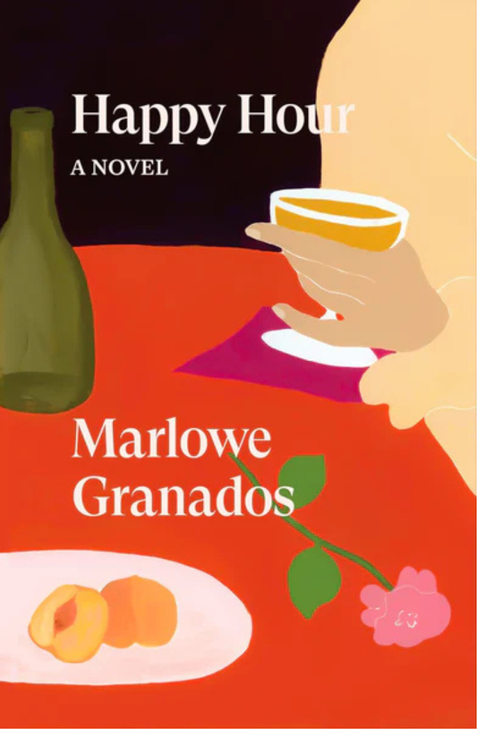 Happy Hour Book by Marlowe Granados