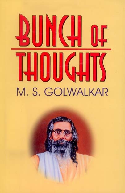 Bunches of Thoughts by Madhav Sadashiv Golwalkar