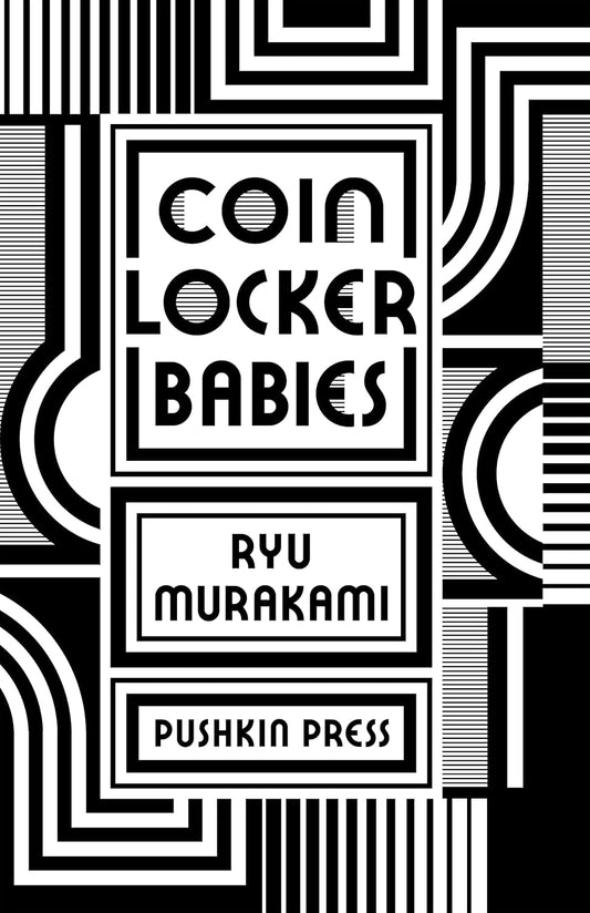 Coin Locker Babies Novel by Ryū Murakami