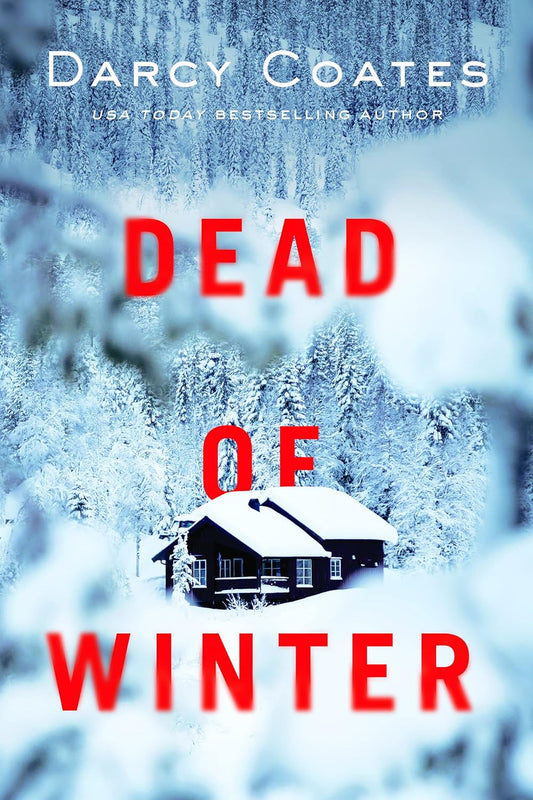 Dead of Winter Book by Darcy Coates