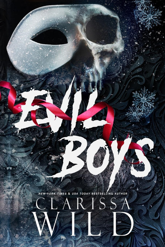 Evil Boys Novel by Clarissa Wild