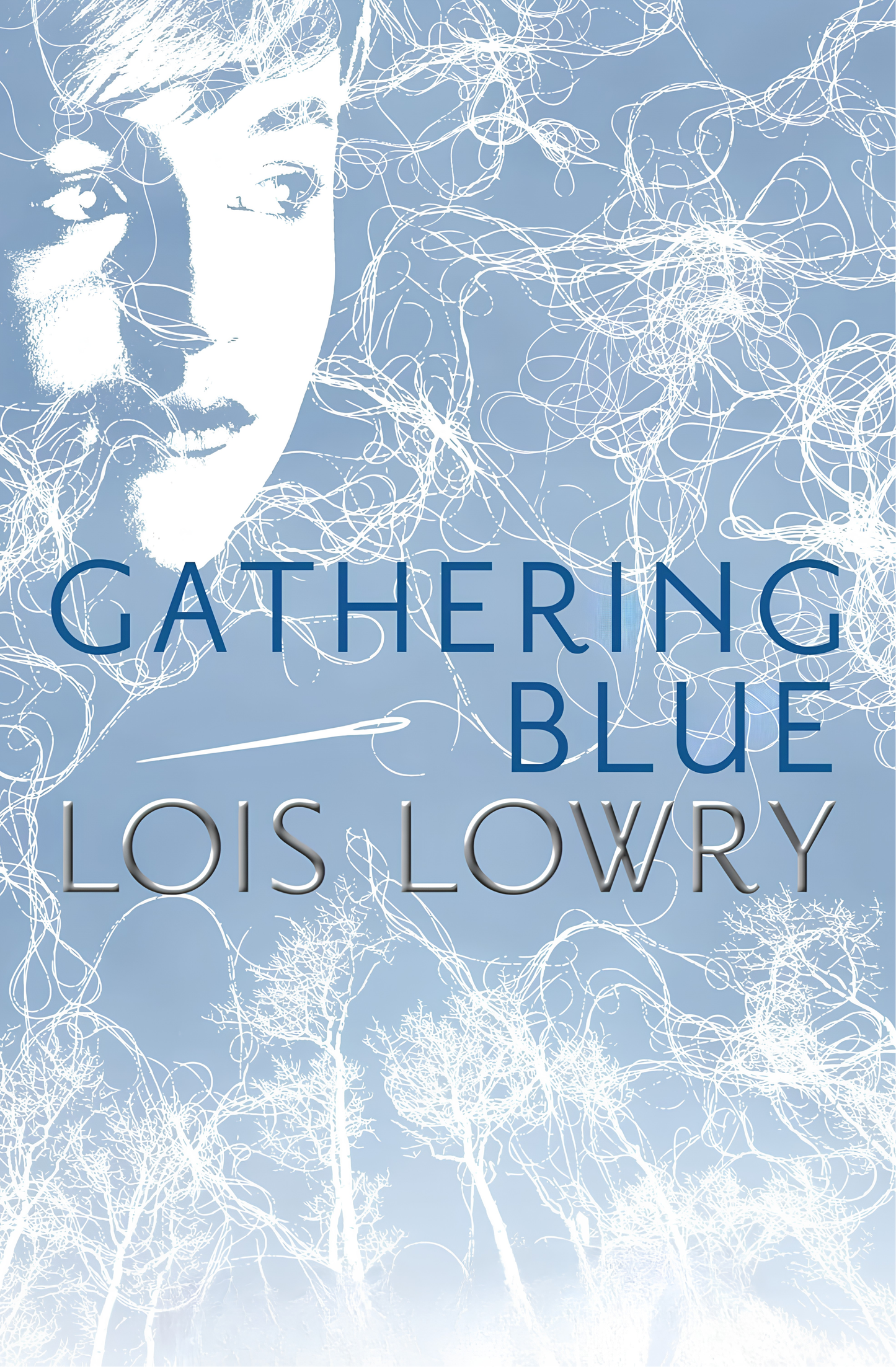 Gathering Blue Novel by Lois Lowry