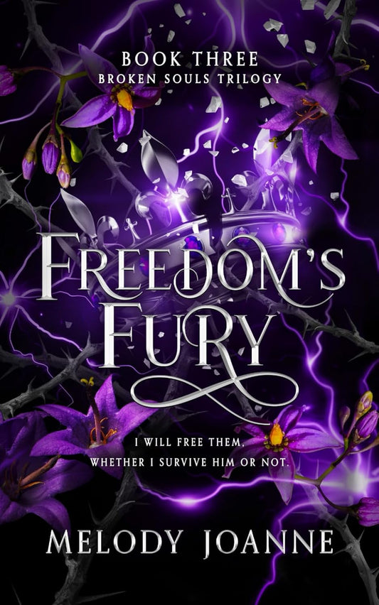 Freedom's Fury by Melody Joanne