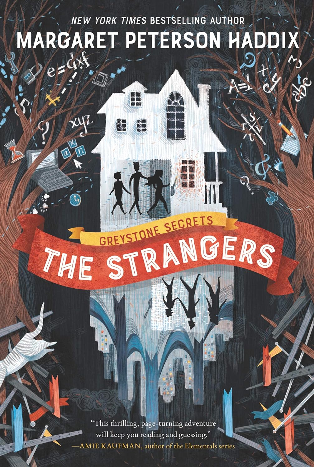 The Strangers (Greystone Secrets Book 1) by Margaret Peterson Haddix