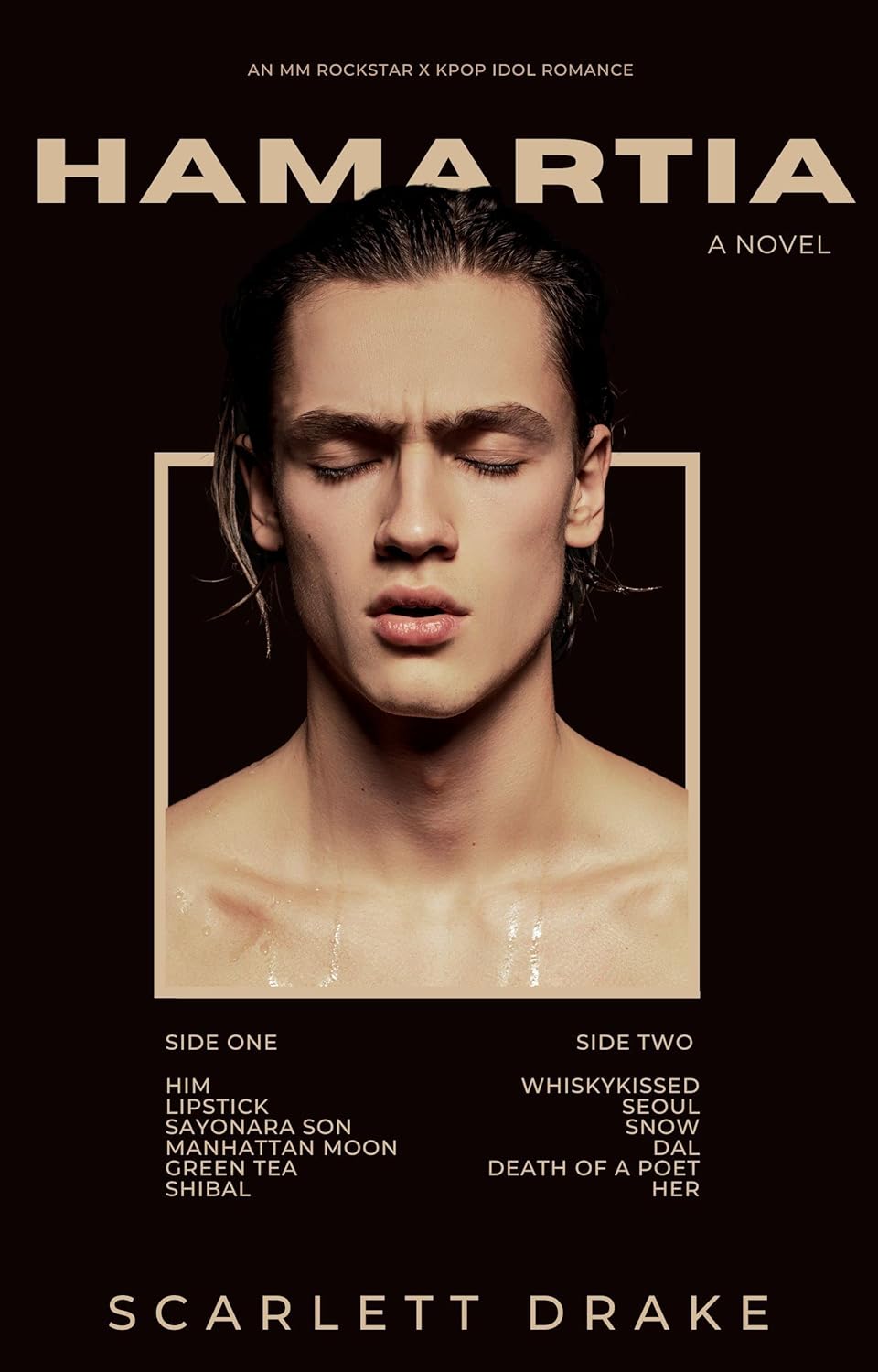 Hamartia (Famous Young Things, #1) by Scarlett Drake