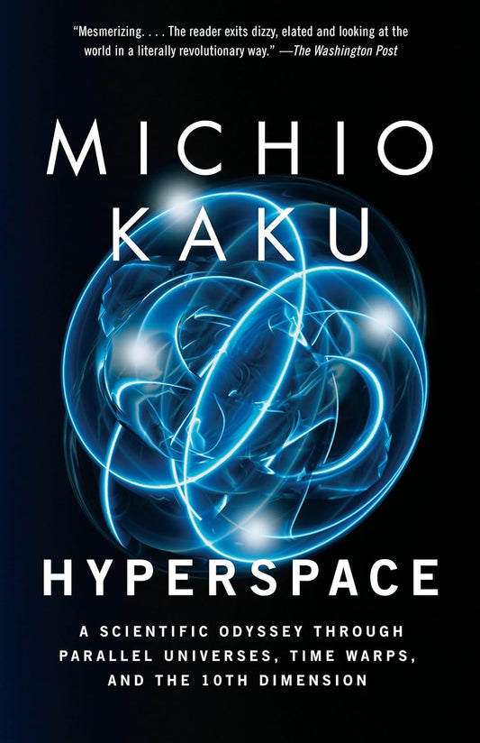 Hyperspace Book by Michio Kaku