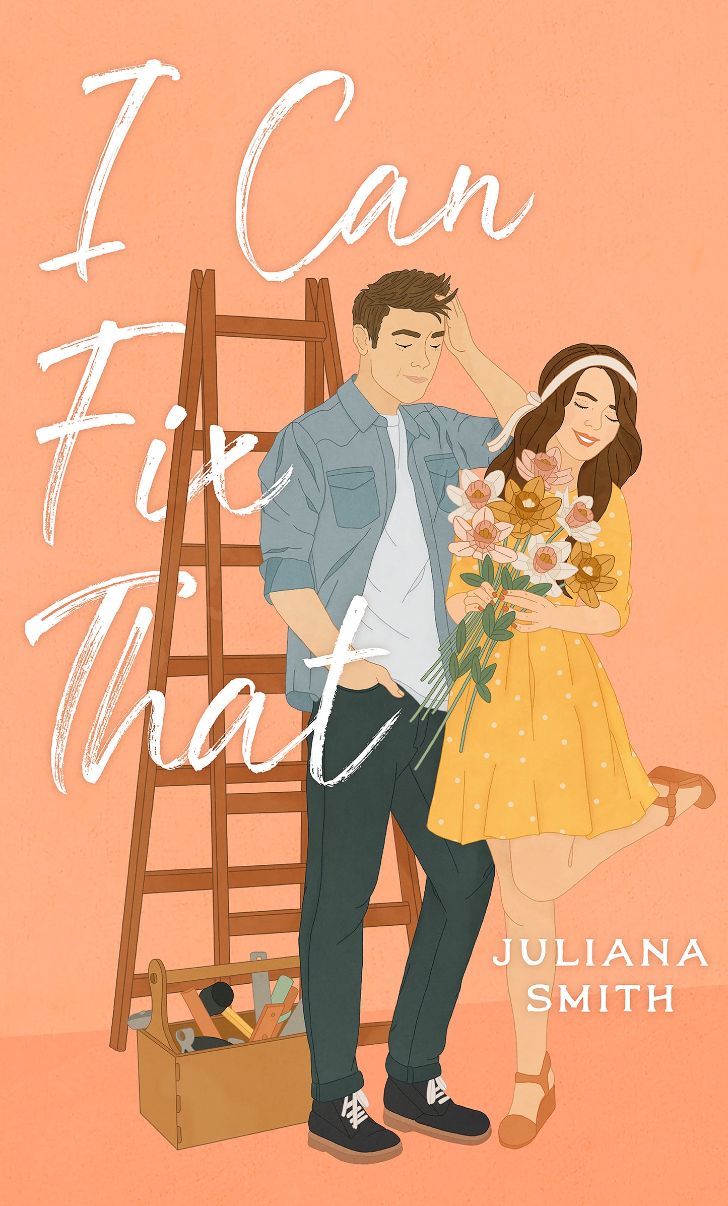 I Can Fix That Book by Juliana Smith