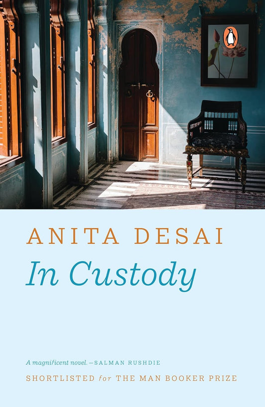 In Custody Novel by Anita Desai
