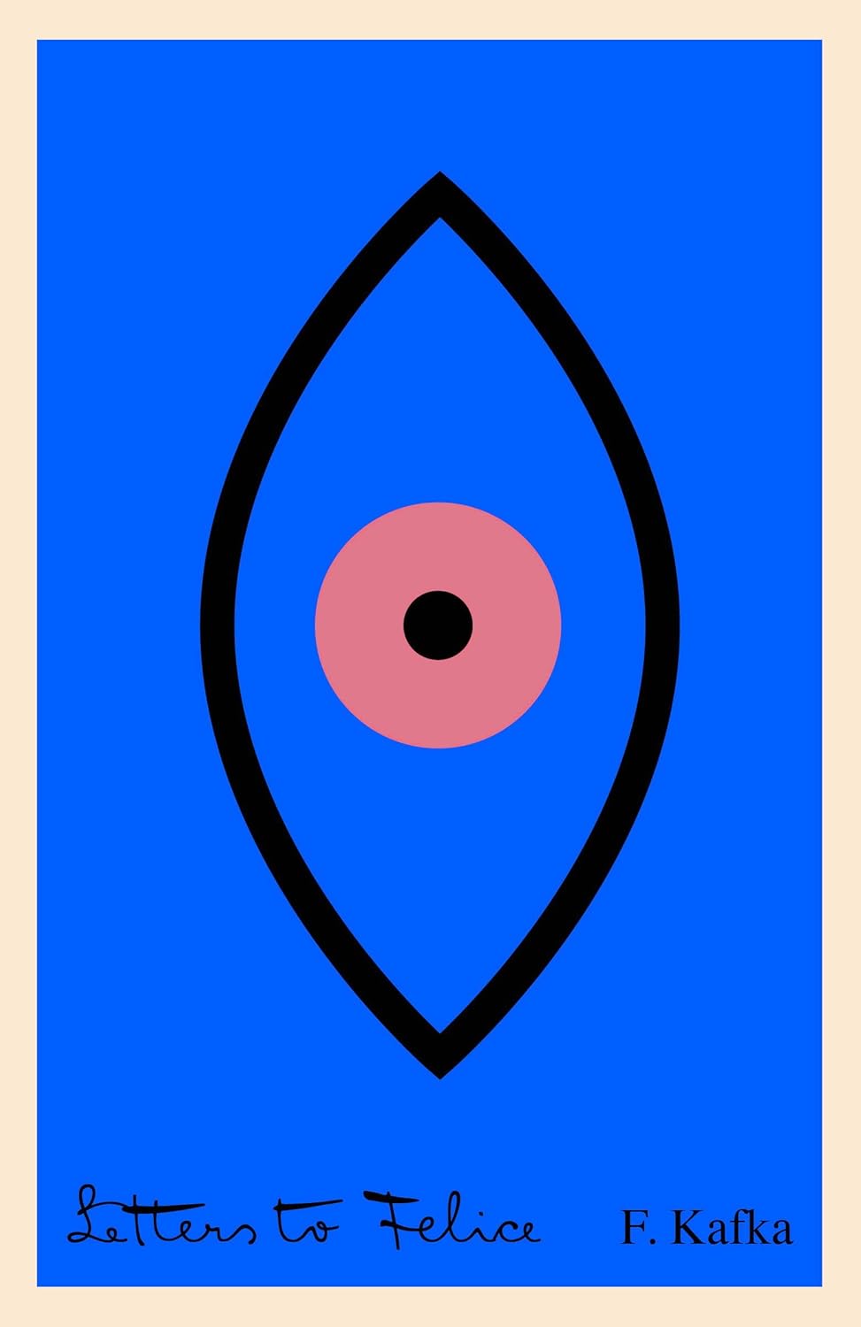 Letters to Felice Book by Franz Kafka