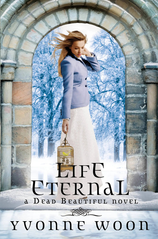 Life Eternal Novel by Yvonne Woon