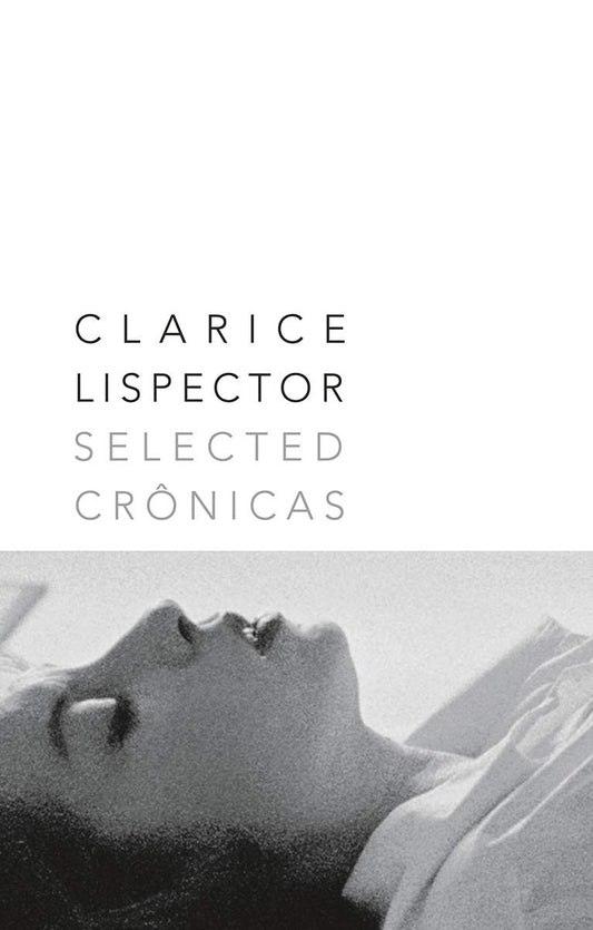 Selected Cronicas Book by Clarice Lispector