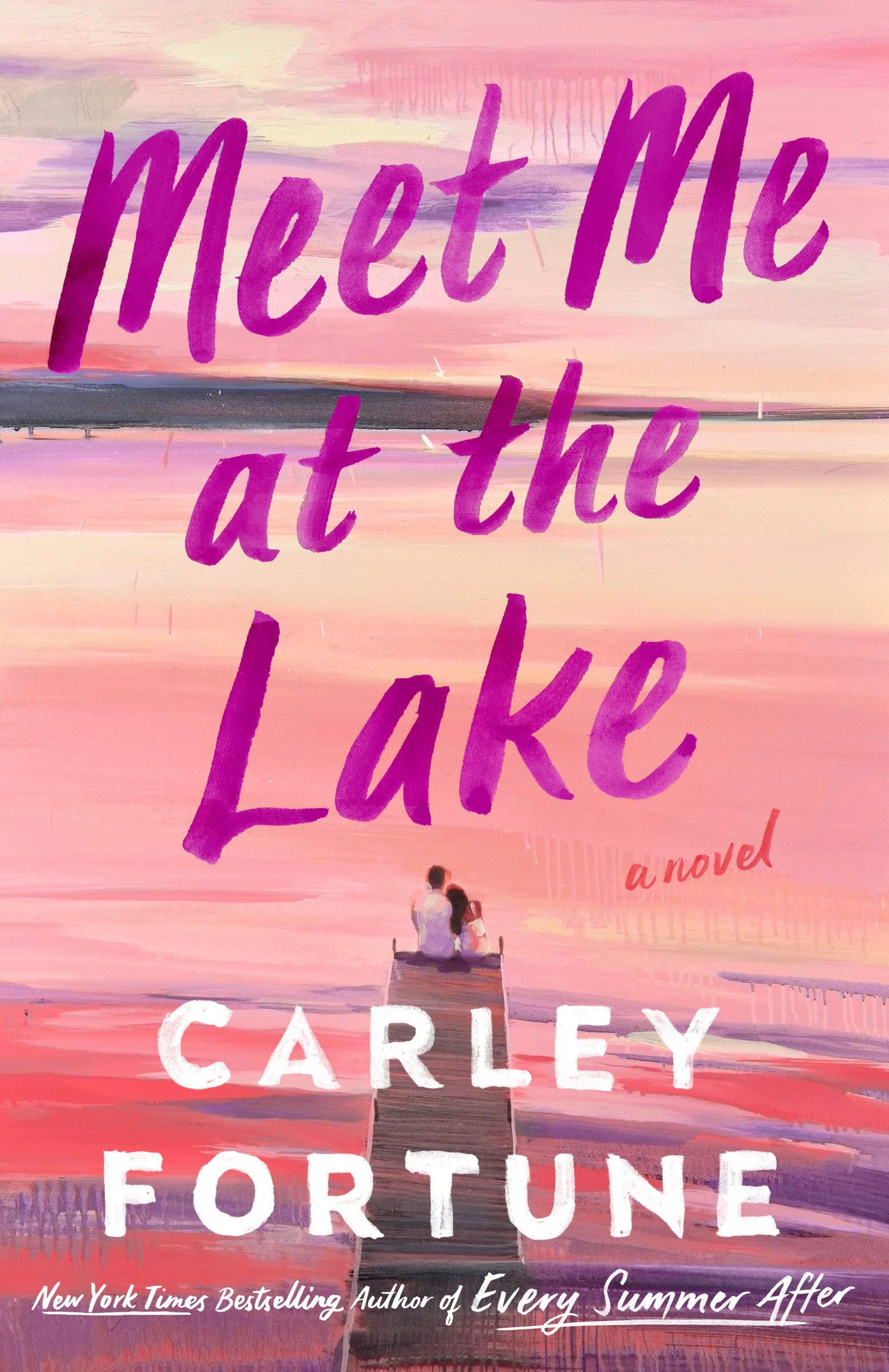 SCS- Meet Me at the Lake Book by Carley Fortune