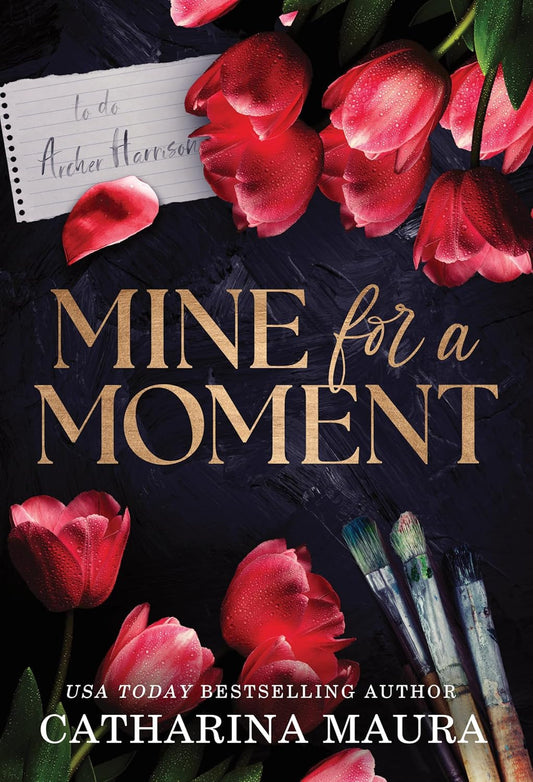 Mine for a Moment Book by Catharina Maura