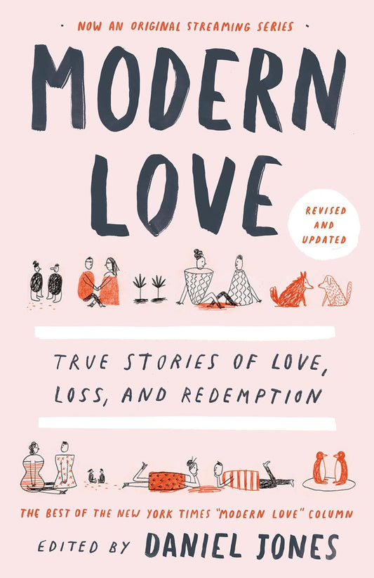 Modern Love, Revised and Updated Book by Daniel Jones