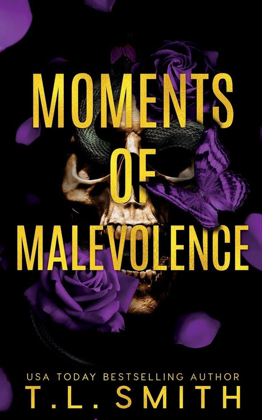 Moments of Malevolence Book by T.L Smith