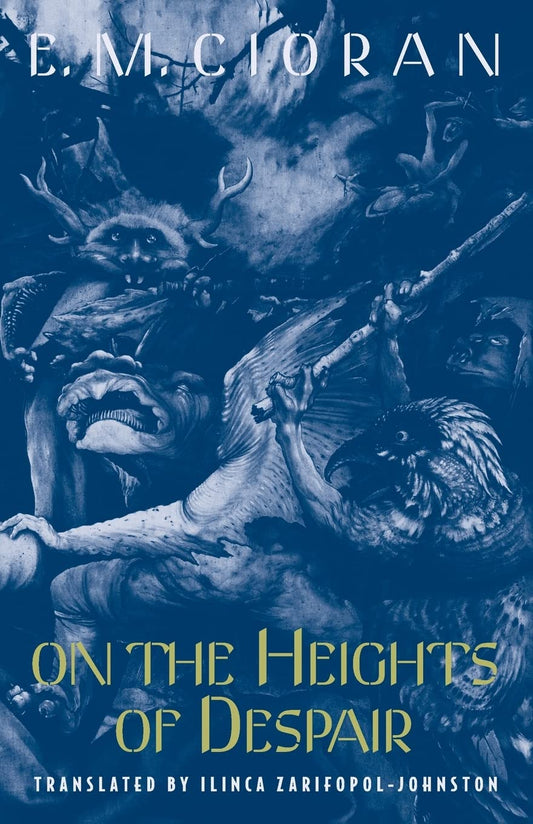 SCS- On the Heights of Despair by Emil Cioran