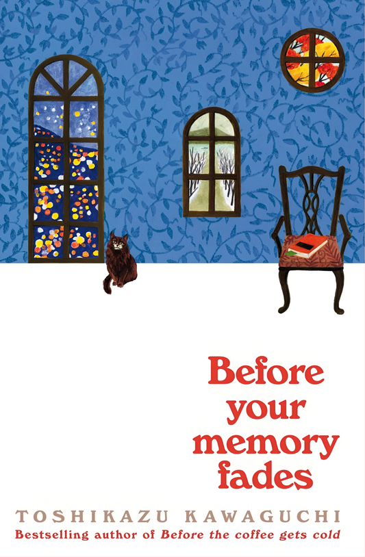 Before Your Memory Fades Book by Toshikazu Kawaguchi