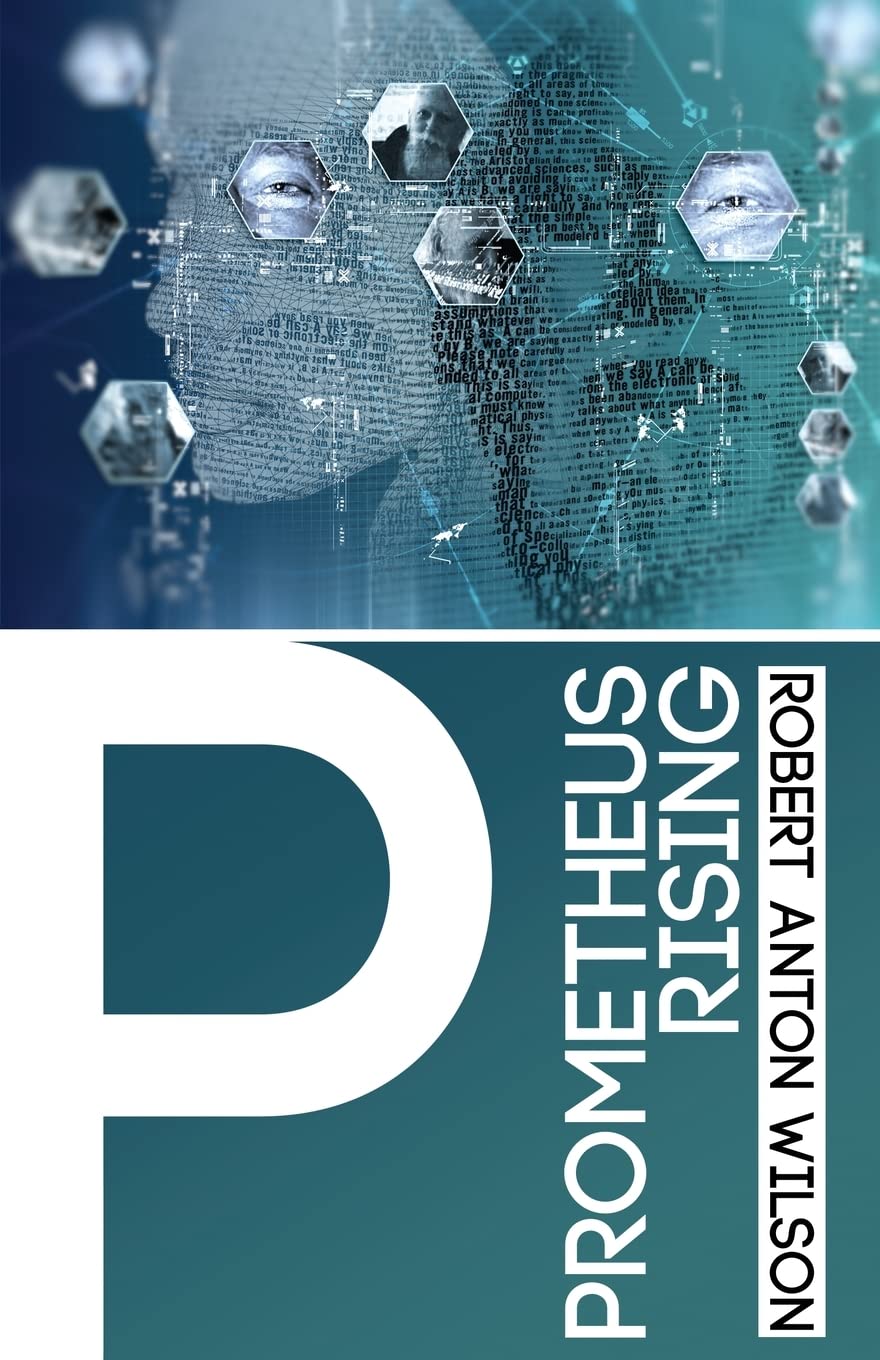 Prometheus Rising Book by Robert Anton Wilson – Book Owls bd