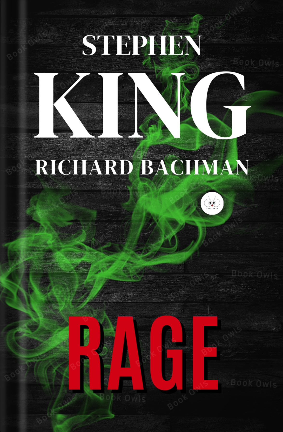 Rage Novel by Richard Bachman and Stephen King – Book Owls bd